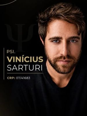 Post de apresentação de Vinícius Sarturi, psicólogo, CRP 07/41683